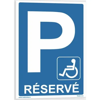 Dopravní značení Réservé Invalida Samolepka 210 x 297 mm (A4) tl. 0.1 mm - Kód: 08578