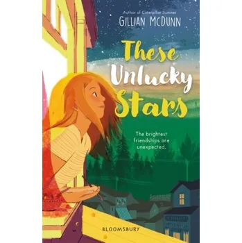 Cestování These Unlucky Stars - McDunn, Gillian