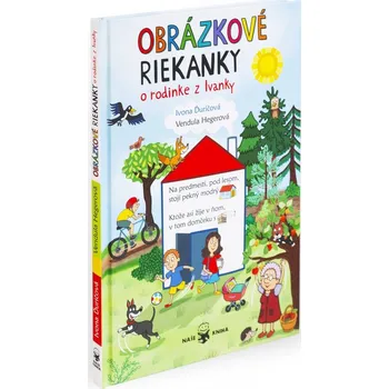 První čtění Obrázkové riekanky o rodinke z Ivanky