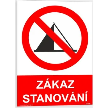 Zákaz stanování Samolepka 148 x 210 mm (A5) tl. 0.1 mm - Kód: 07823