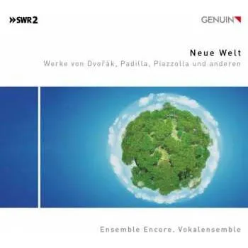 Zahraniční hudba CD Ensemble Encore, Vokalensemble: Neue Welt 2019
