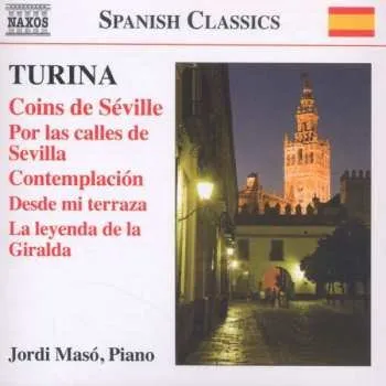 Zahraniční hudba CD Joaquin Turina: Coins De Séville (Piano Music • 9) 2013