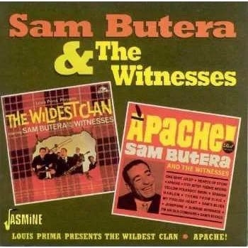 Zahraniční hudba CD Sam Butera And The Witnesses: The Wildest Clan/Apache! 1998