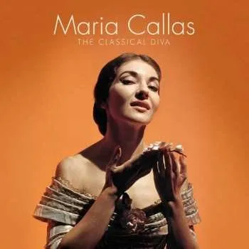 Zahraniční hudba LP Maria Callas: The Classical Diva 2022 180gr. Vinyl