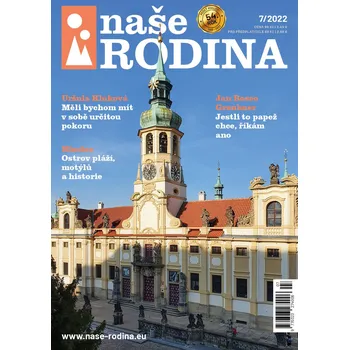 Časopis Naše rodina 7/2022