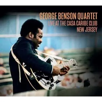 Zahraniční hudba 2CD George Benson: Live At The Casa Caribe Club, New Jersey 2022