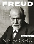 Freud na koksu - David Cohen (2022,…