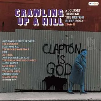 Zahraniční hudba 3CD/Box Set Various: Crawling Up A Hill - A Journey Through The British Blues Boom 1966-71 2020 Clamshell Box