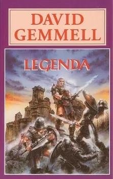 Legenda - David Gemmell (2005, brožovaná)