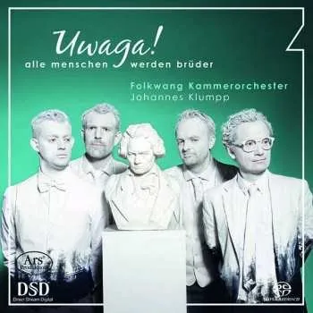 Zahraniční hudba SACD Das Folkwang-Kammerorchester: Uwaga! – Alle Menschen Werden Brüder 2020