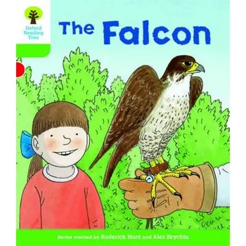 Cizojazyčná kniha Oxford Reading Tree Biff, Chip and Kipper Stories Decode and Develop: Level 2: The Falcon - Hunt, Roderick