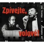 Zpívejte, volové! - Jan Vodňanský,…