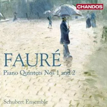 Zahraniční hudba CD Gabriel Fauré: Piano Quintets Nos 1 And 2 2010