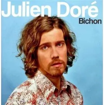 Zahraniční hudba CD Julien Doré: Bichon 2013