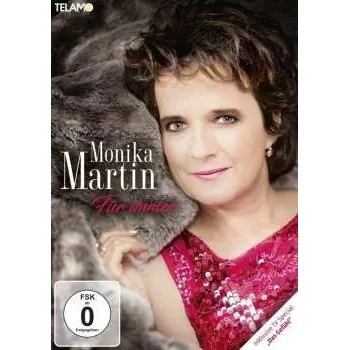 Zahraniční hudba DVD Monika Martin: Für Immer 2018