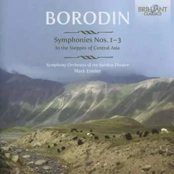 Zahraniční hudba 2CD Alexander Borodin: Symphonies Nos. 1-3/In The Steppes Of Central Asia 2013