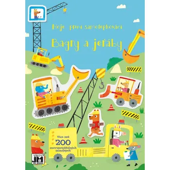 Moje první samolepkování: Bagry a…
