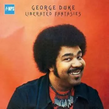 Zahraniční hudba CD George Duke: Liberated Fantasies 2022