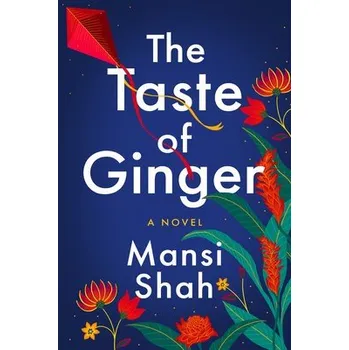 Kniha Taste of Ginger - Shah, Mansi