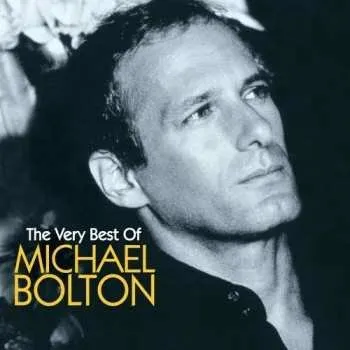 Zahraniční hudba CD Michael Bolton: The Very Best Of Michael Bolton 2008