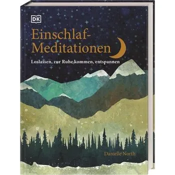 Einschlaf-Meditationen - North, Danielle