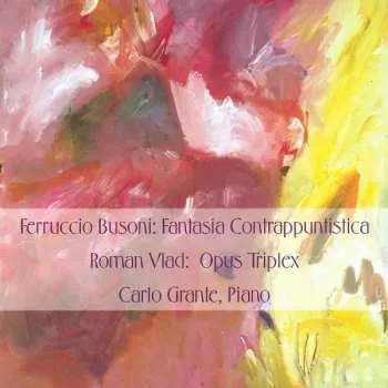 Zahraniční hudba CD Ferruccio Busoni: Fantasia Contrappuntistica 2009