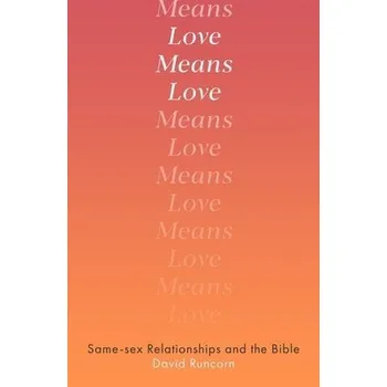 Učebnice Love Means Love - Runcorn, David