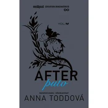 Cizojazyčná kniha After 4 - Puto - Anna Todd