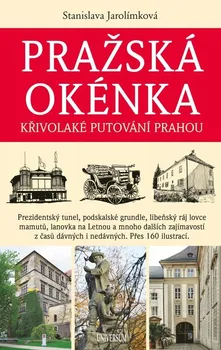 Umění Pražská okénka - Stanislava Jarolímková (2022, pevná)