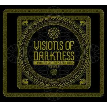 Zahraniční hudba 2CD Various: Visions Of Darkness (In Iranian Contemporary Music): Volume II 2022 In Iranian Contemporary Music
