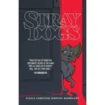 Stray Dogs - Fleecs, Tony