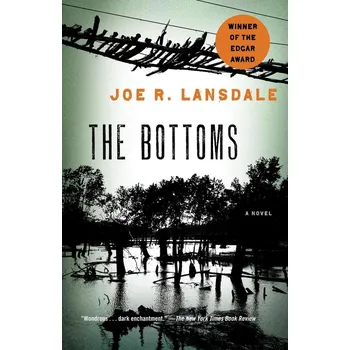 Beletrie pro dospělé The Bottoms - John L. Lansdale