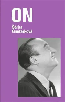 Literární biografie ON - Šárka Gmiterková (2022, pevná)