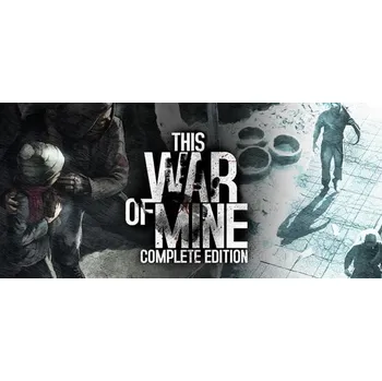 Počítačová hra This War of Mine Complete Edition (PC) (Steam)