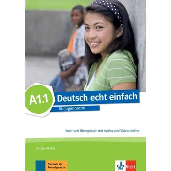 Německý jazyk Deutsch echt einfach! A1.1 – Kurs/Ubungs. + MP3 - Giorgio Motta, Silvia Dahmen, E. Danuta Machowiak, Jan Szurmant