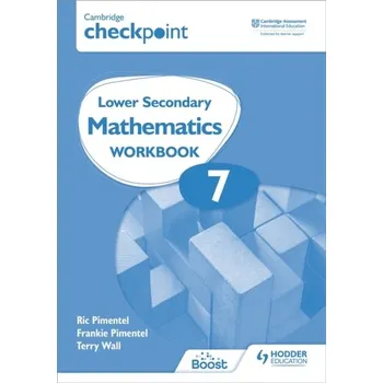 Anglický jazyk Cambridge Checkpoint Lower Secondary Mathematics Workbook 7 - Pimentel, Frankie