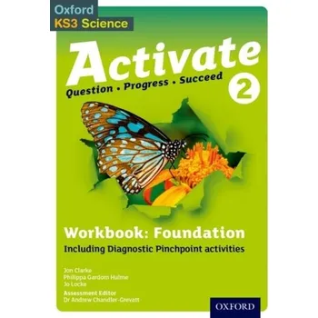 Cizí jazyk Activate 2 Foundation Workbook - Clarke, Jon; Gardom-Hulme, Philippa; Locke, Jo