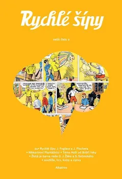Komiks pro dospělé Rychlé šípy: Sešit číslo 2 - Jaroslav Foglar, Jan Fischer (2022, brožovaná)