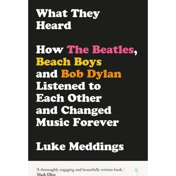 What They Heard - Meddings Luke