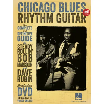 Chicago blues rhythm guitar - The complete and definitive guide - pro kytaru 978527