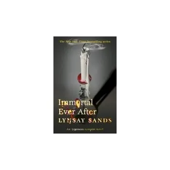 Cizojazyčná kniha Immortal Ever After - Lynsay Sands Gollancz