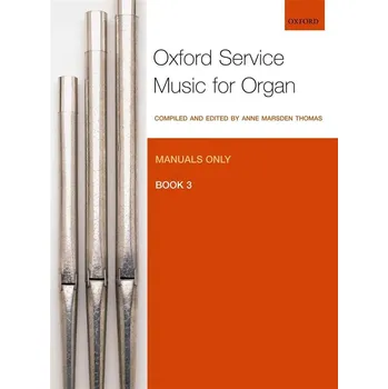 Oxford Service Music 3 Manuals - noty pro varhany 1198466