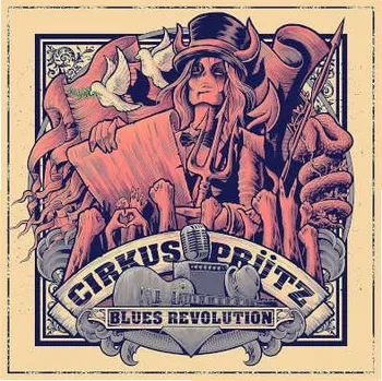 Zahraniční hudba Cirkus Prutz - Blues Revolution (CD, MV0314)