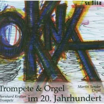 Zahraniční hudba CD Henri Tomasi: Trompete & Orgel Im 20.jahrhundert 2007