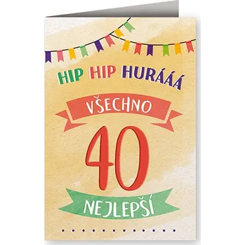 Nekupto Narozeninové přání výročí 40