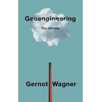 Geoengineering - Wagner, Gernot