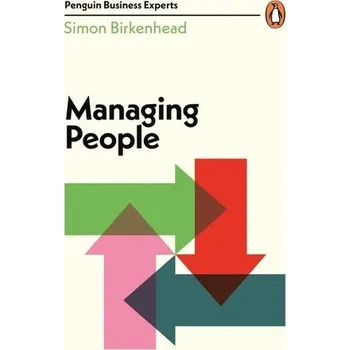 Kniha Managing People - Birkenhead, Simon