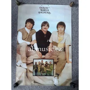 Plakát KAREL VÁGNER , KOTVALD , HLOŽEK - Velký plakát