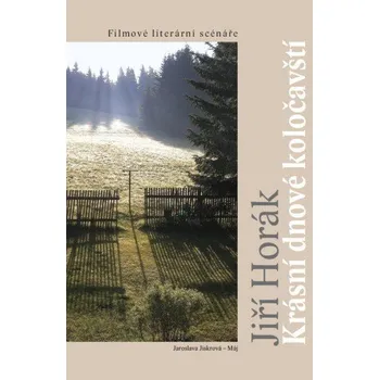 Kniha Krásní dnové koločavští - Filmové literární scénáře Ekniha