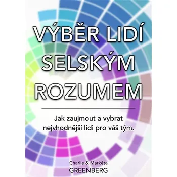 Kniha Výběr lidí selským rozumem Ekniha